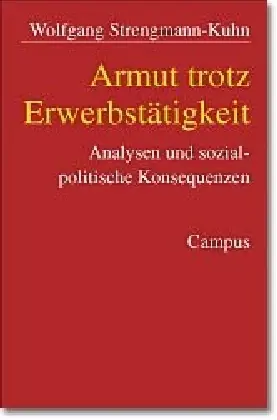 Cover: 9783593370873 | Armut trotz Erwerbstätigkeit | Wolfgang Strengmann-Kuhn | Taschenbuch
