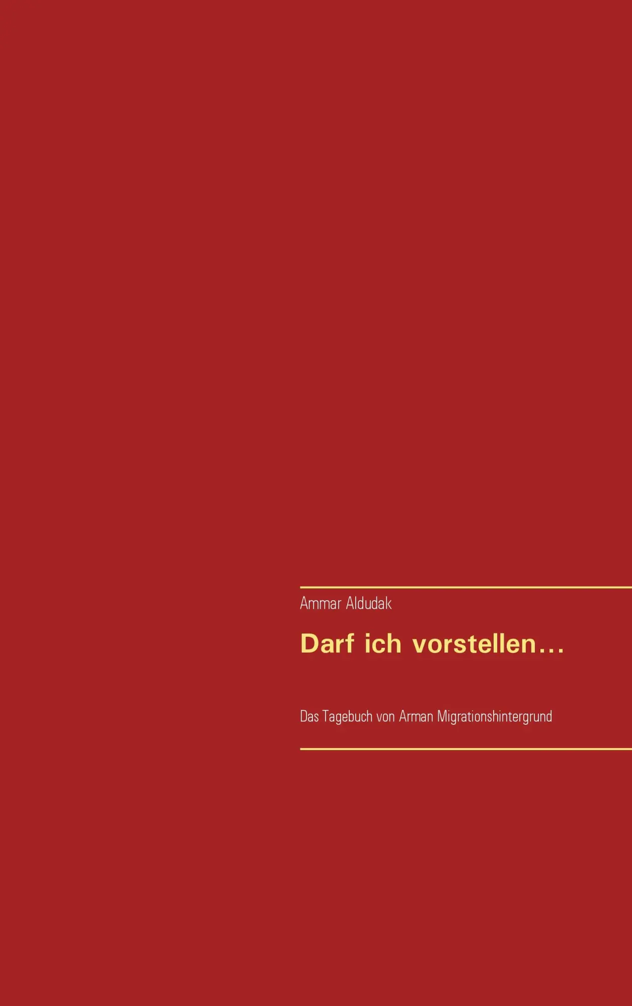 Cover: 9783744840873 | Darf ich vorstellen ... | Das Tagebuch von Arman Migrationshintergrund