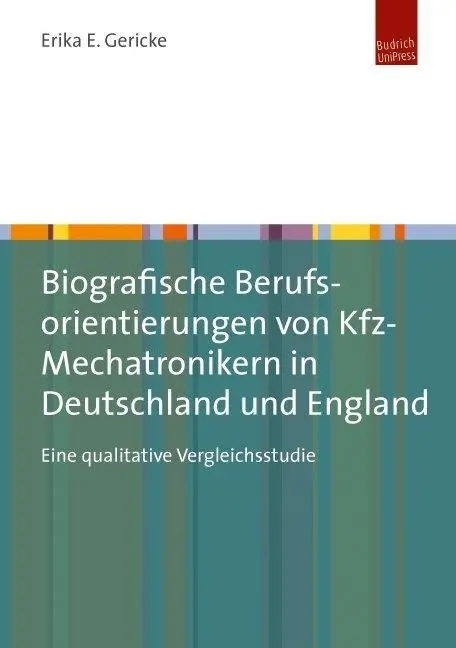 Cover: 9783863880873 | Biografische Berufsorientierungen von Kfz-Mechatronikern in... Cover: 9783863880873 | Biografische Berufsorientierungen von Kfz-Mechatronikern in...