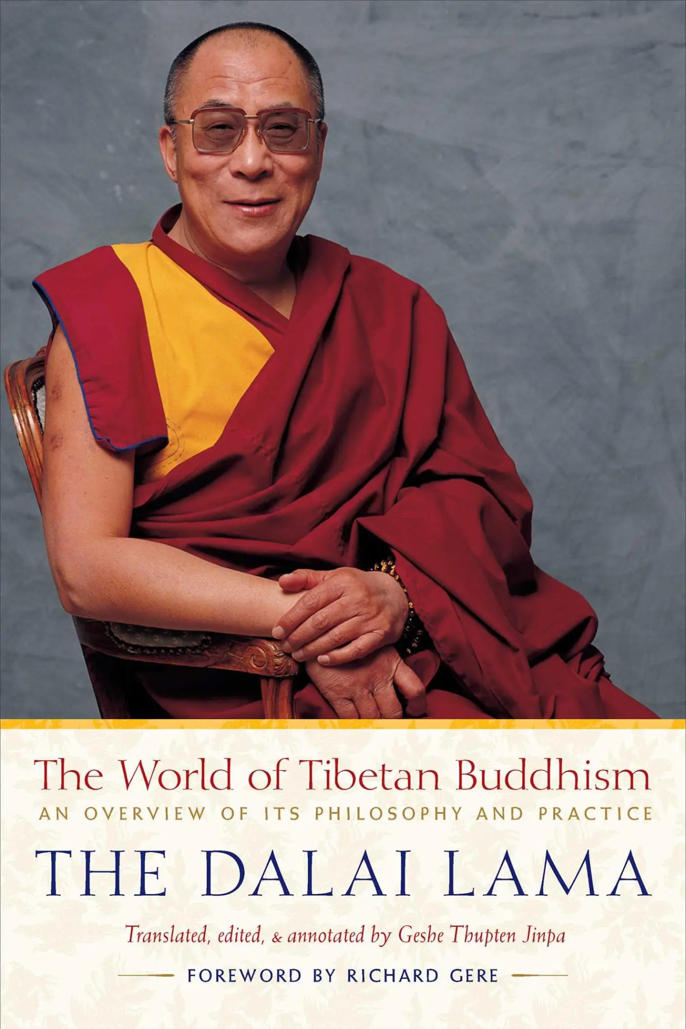 Cover: 9780861710973 | The World of Tibetan Buddhism | Dalai Lama XIV | Taschenbuch | 1995