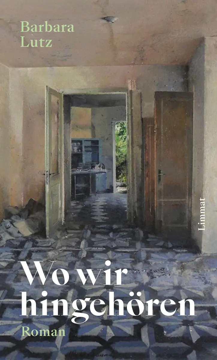 Cover: 9783039260973 | Wo wir hingehören | Roman | Barbara Lutz | Buch | 280 S. | Deutsch