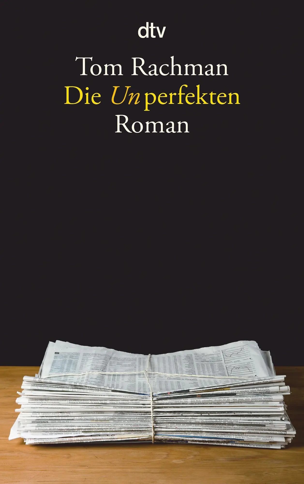 Cover: 9783423140973 | Die Unperfekten | Tom Rachman | Taschenbuch | 400 S. | Deutsch | 2012