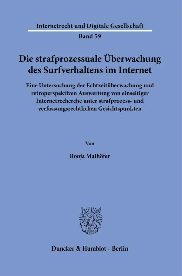 Cover: 9783428190973 | Die strafprozessuale Überwachung des Surfverhaltens im Internet.
