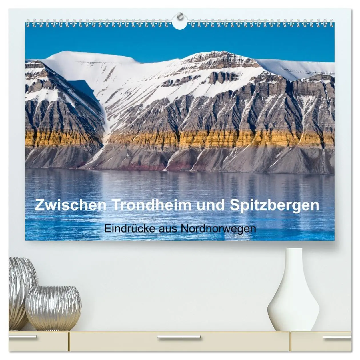 Cover: 9783457660973 | Zwischen Trondheim und Spitzbergen (hochwertiger Premium...