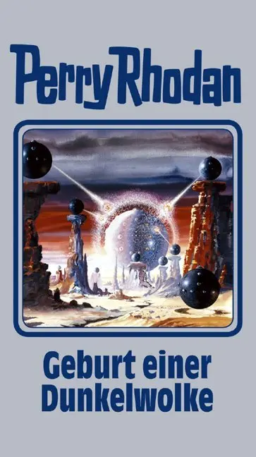 Cover: 9783811840973 | Perry Rhodan - Geburt einer Dunkelwolke | Buch | 400 S. | Deutsch