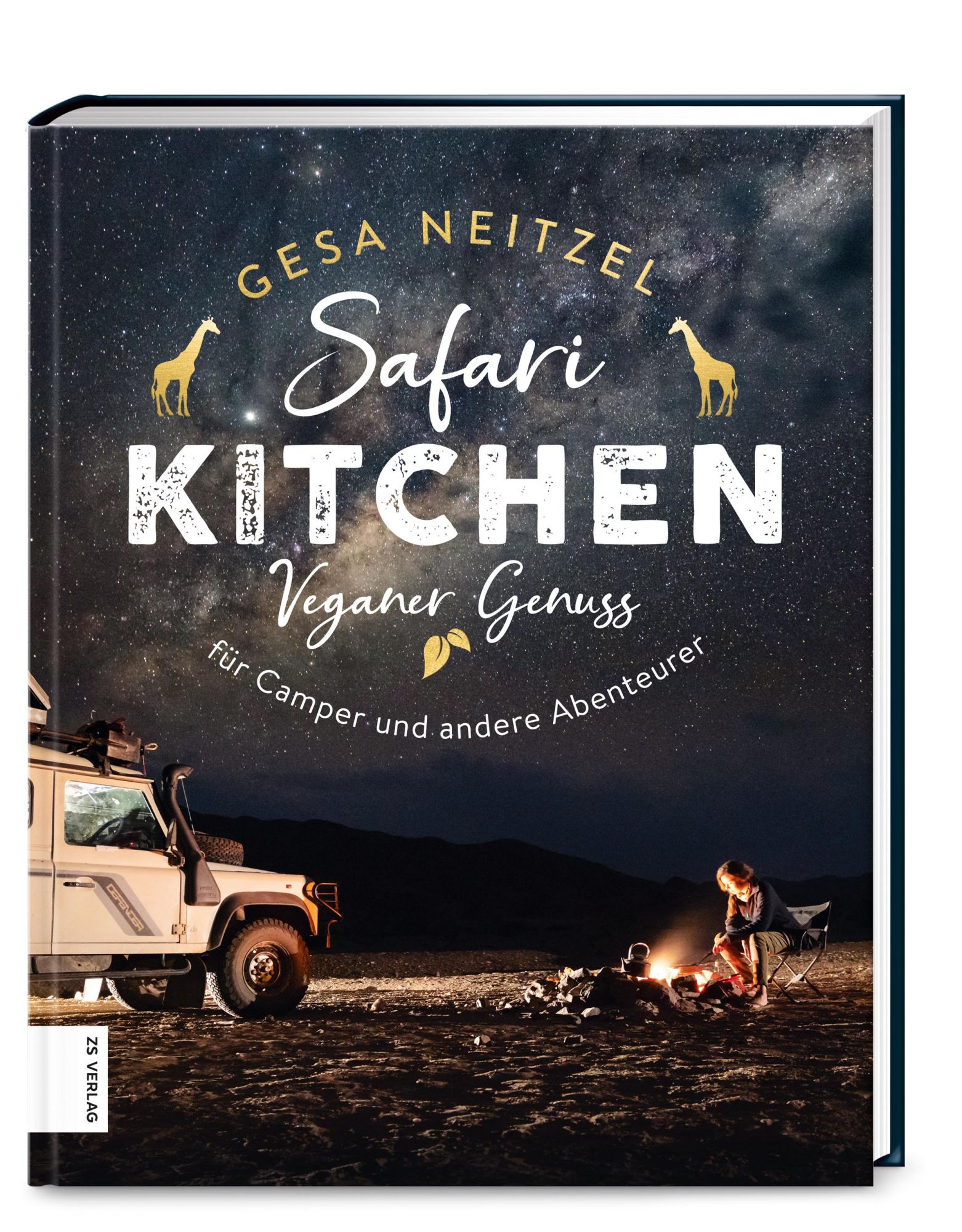 Cover: 9783965840973 | Safari Kitchen | Veganer Genuss für Camper und andere Abenteurer | ZS