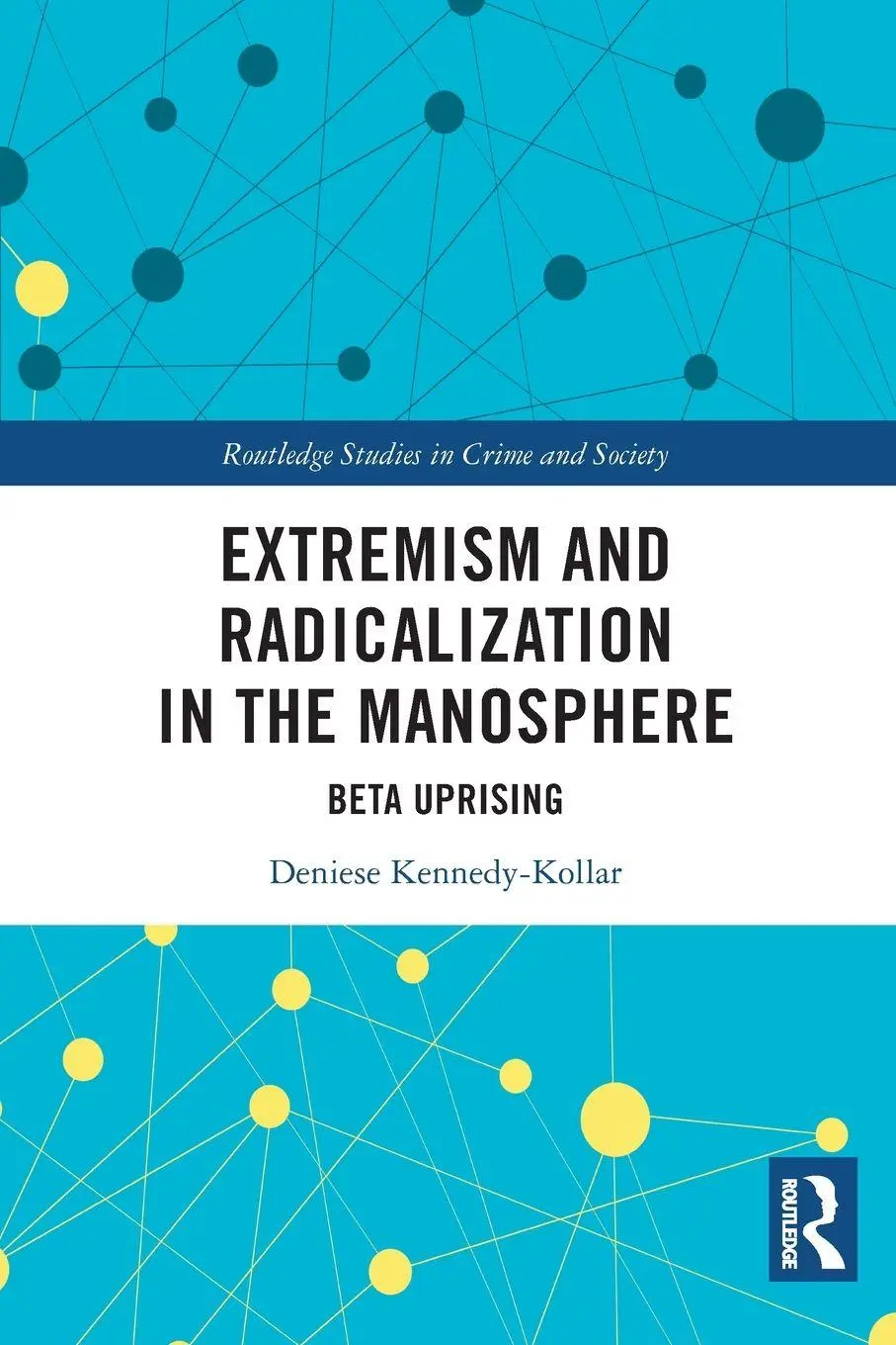 Cover: 9781032631073 | Extremism and Radicalization in the Manosphere | Beta Uprising | Buch