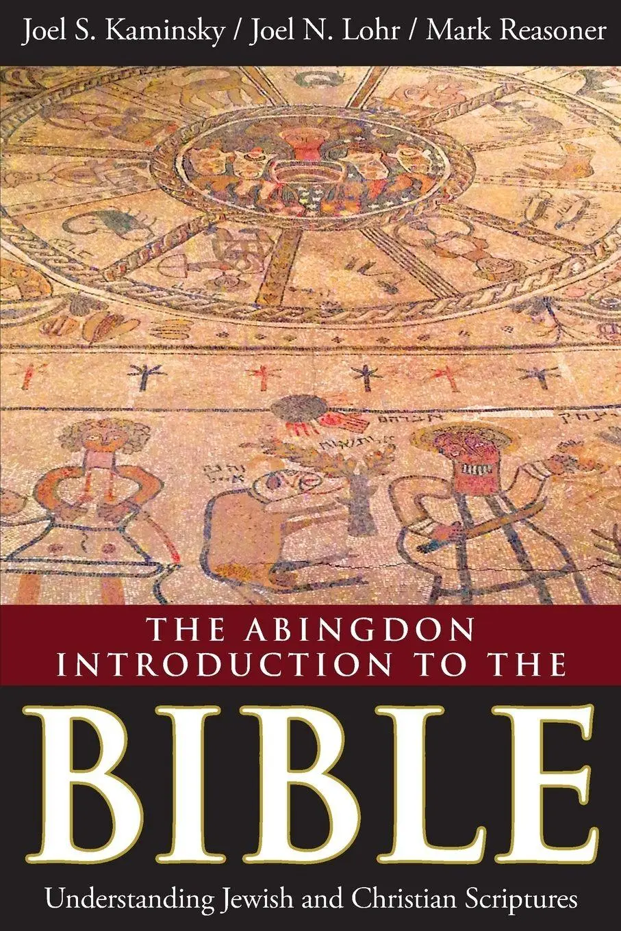 Cover: 9781426751073 | The Abingdon Introduction to the Bible | Joel S. Kaminsky (u. a.)