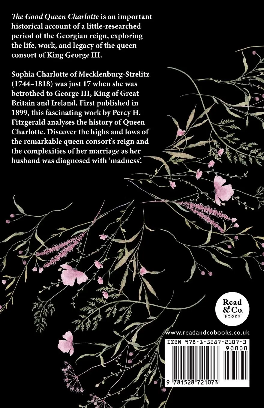Rückseite: 9781528721073 | The Good Queen Charlotte | Percy H. Fitzgerald | Taschenbuch | 2023