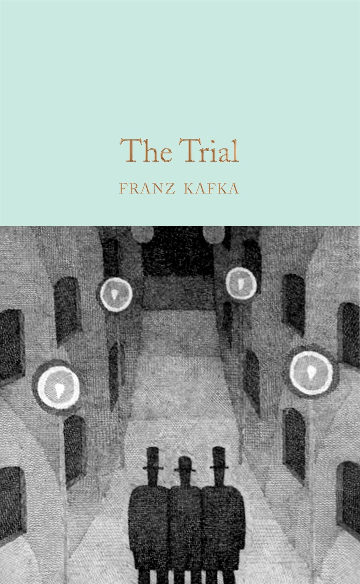 Cover: 9781529021073 | The Trial | Franz Kafka | Buch | Macmillan Collector's Library | 2020