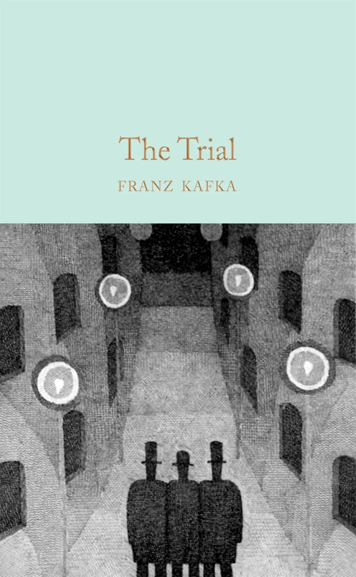 Cover: 9781529021073 | The Trial | Franz Kafka | Buch | Macmillan Collector's Library | 2020