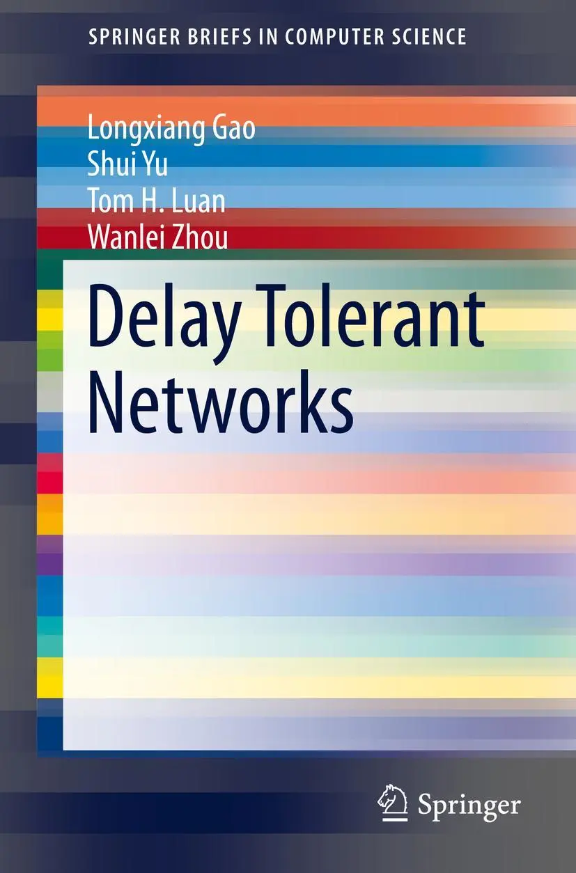 Cover: 9783319181073 | Delay Tolerant Networks | Longxiang Gao (u. a.) | Taschenbuch | ix