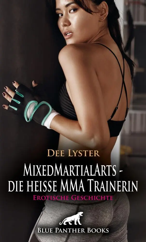 Cover: 9783756151073 | MixedMartialArts - die heiße MMA Trainerin Erotische Geschichte + 2...