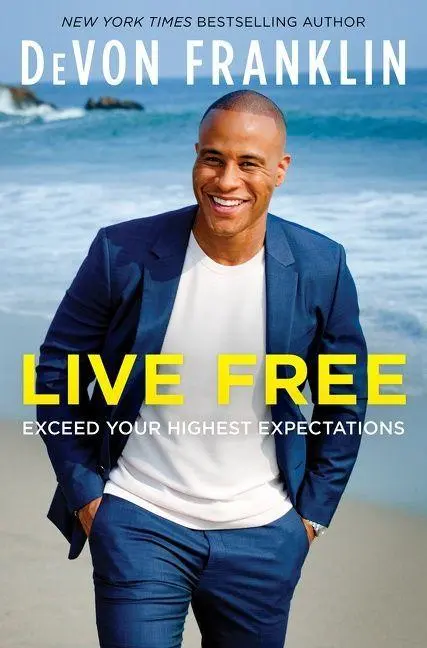 Cover: 9780063031173 | Live Free | Exceed Your Highest Expectations | Devon Franklin | Buch