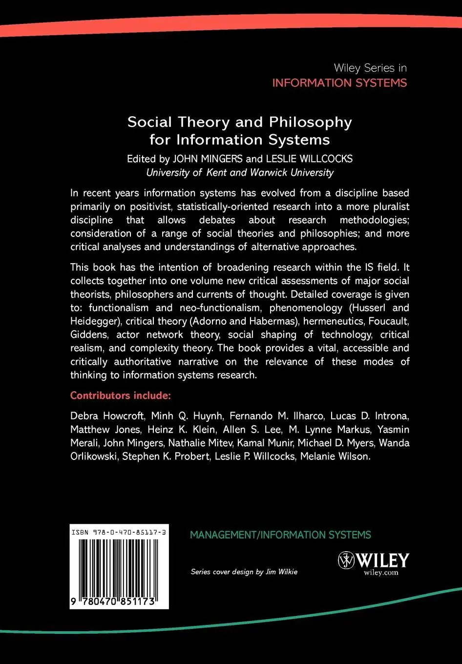 Cover: 9780470851173 | Social Theory and Philosophy for Information Systems | Mingers | Buch