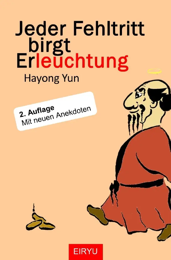 Cover: 9783565211173 | Jeder Fehltritt birgt Erleuchtung | Budo Anekdoten | Hayong Yun | Buch