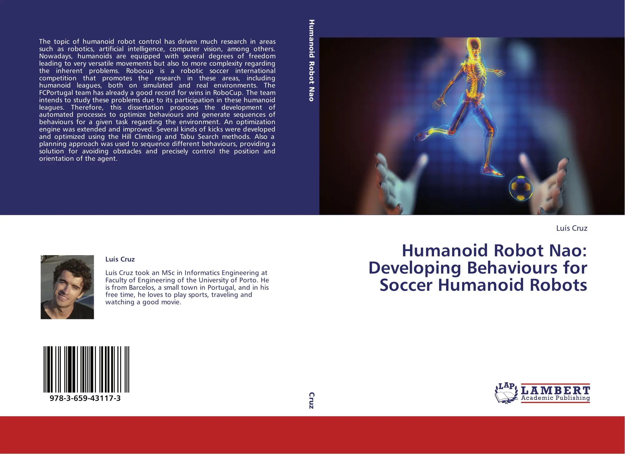 Cover: 9783659431173 | Humanoid Robot Nao: Developing Behaviours for Soccer Humanoid Robots