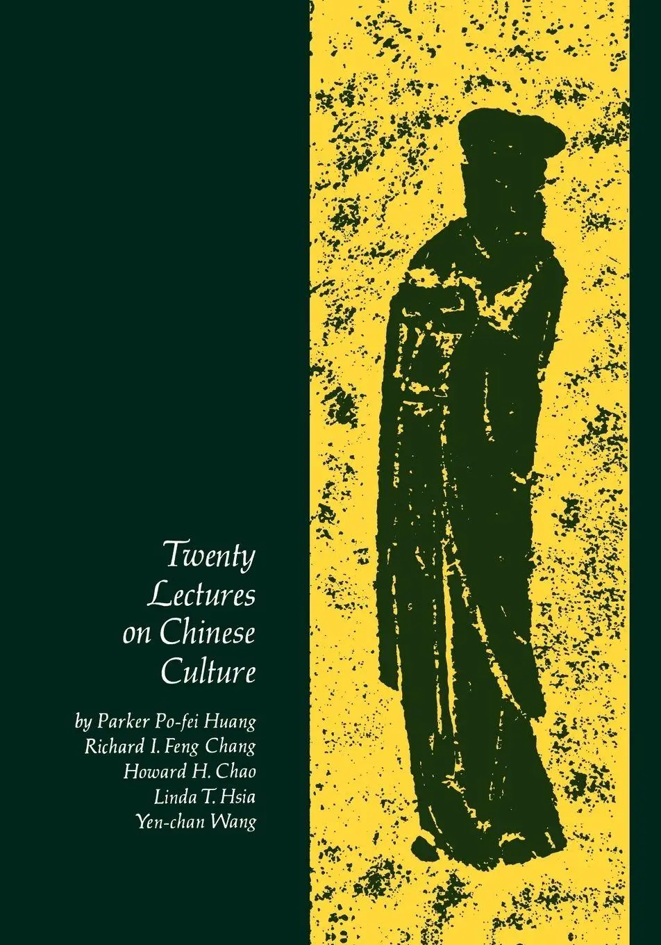 Cover: 9780300001273 | Twenty Lectures on Chinese Culture | An Intermediary Chinese Textbook