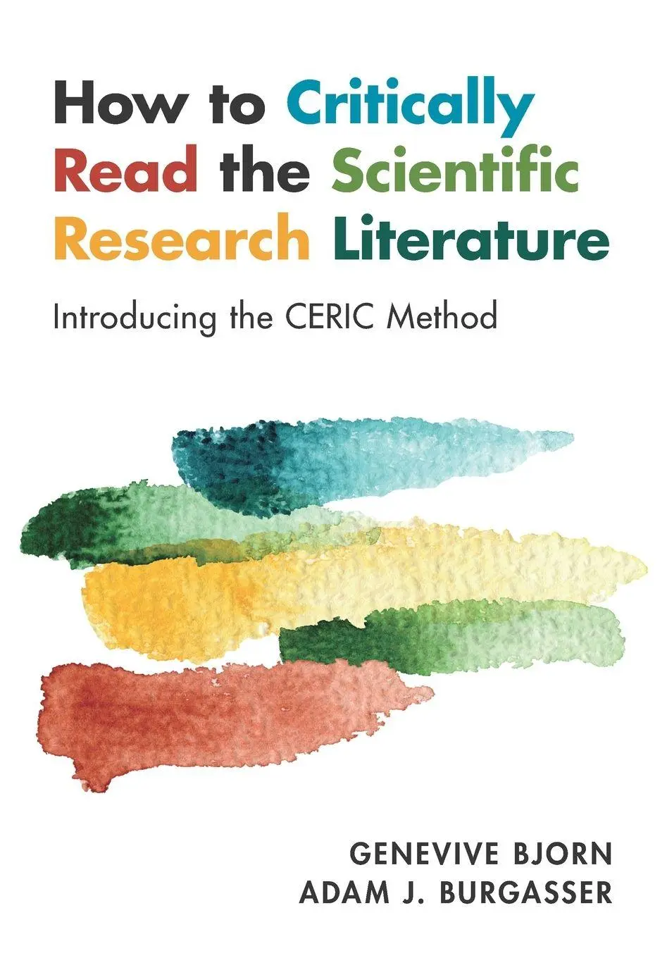 Cover: 9781009631273 | How to Critically Read the Scientific Research Literature | Buch