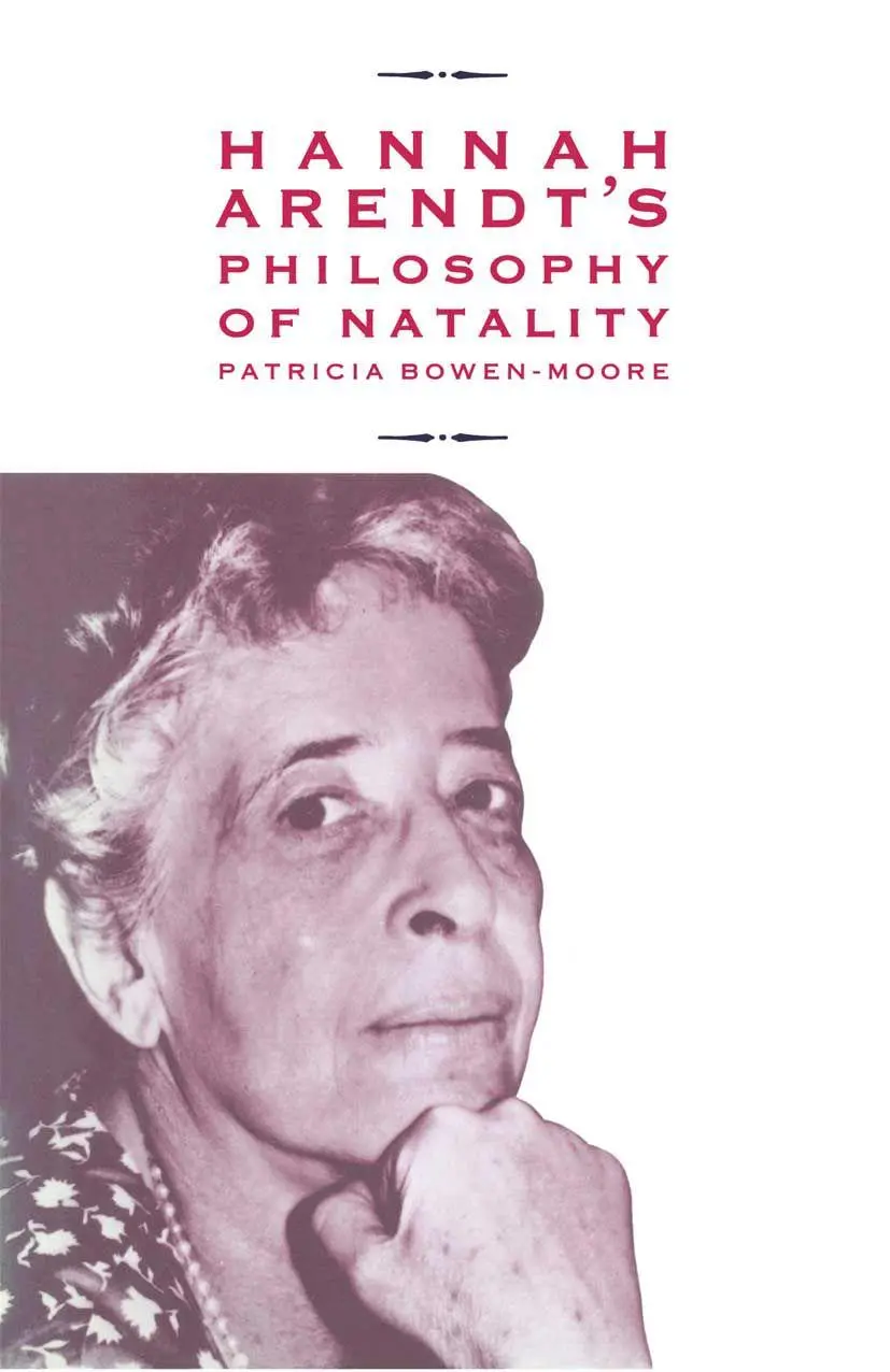 Cover: 9781349201273 | Hannah Arendt's Philosophy of Natality | Patricia Bowen-Moore | Buch