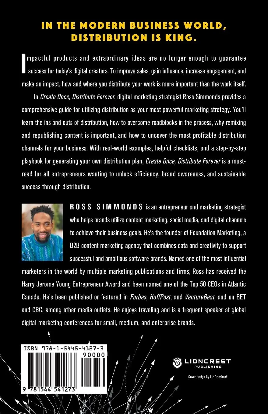 Rückseite: 9781544541273 | Create Once, Distribute Forever | Ross Simmonds | Taschenbuch | 2024