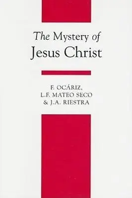 Cover: 9781851821273 | The Mystery of Jesus Christ | Fernando Ocariz (u. a.) | Taschenbuch