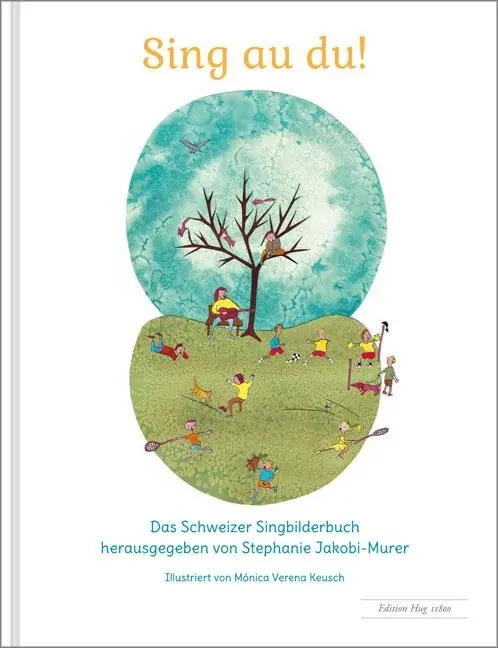 Cover: 9783038071273 | Sing au du! | Stephanie Jakobi-Murer | Broschüre | 40 S. | Deutsch