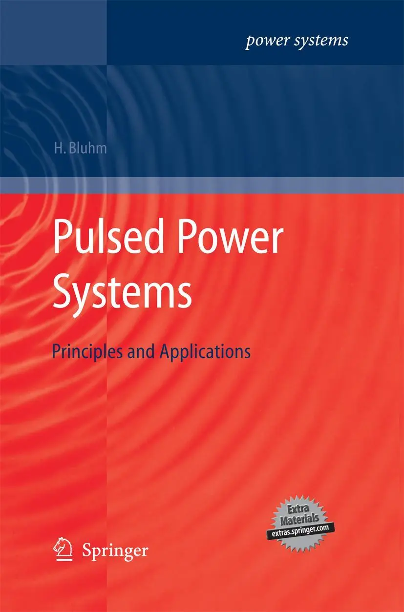 Cover: 9783642421273 | Pulsed Power Systems | Principles and Applications | Hansjoachim Bluhm