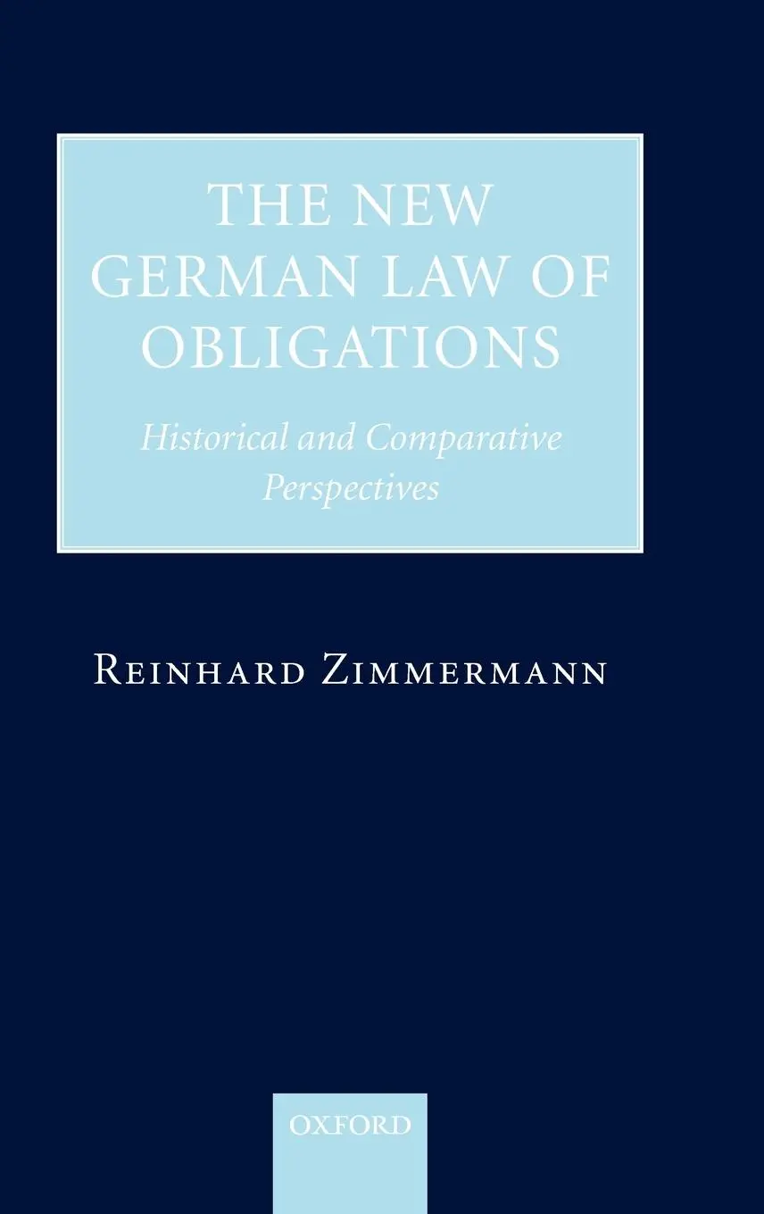 Cover: 9780199291373 | The New German Law of Obligations | Reinhard Zimmermann | Buch | 2006