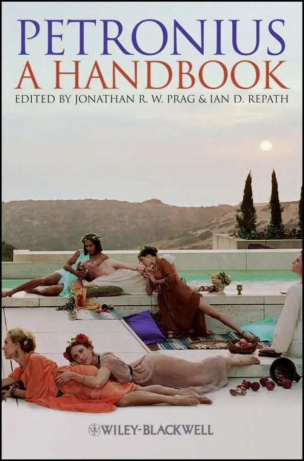 Cover: 9781118451373 | Petronius | A Handbook | Jonathan R W Prag (u. a.) | Taschenbuch