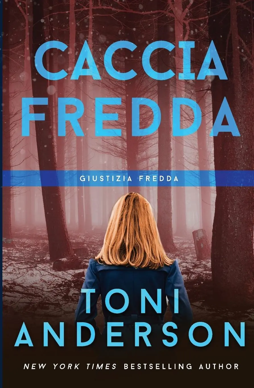 Cover: 9781990721373 | Caccia Fredda | Thriller | Toni Anderson | Taschenbuch | Italienisch