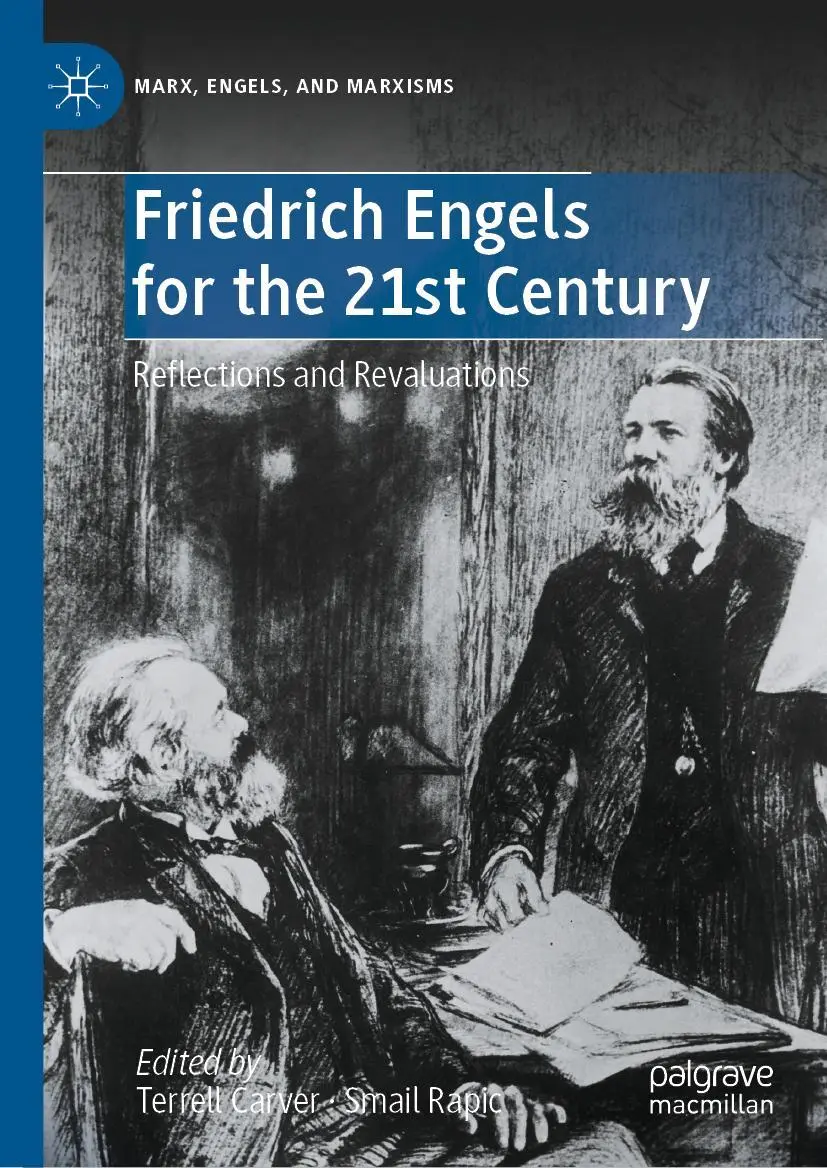 Cover: 9783030971373 | Friedrich Engels for the 21st Century | Reflections and Revaluations