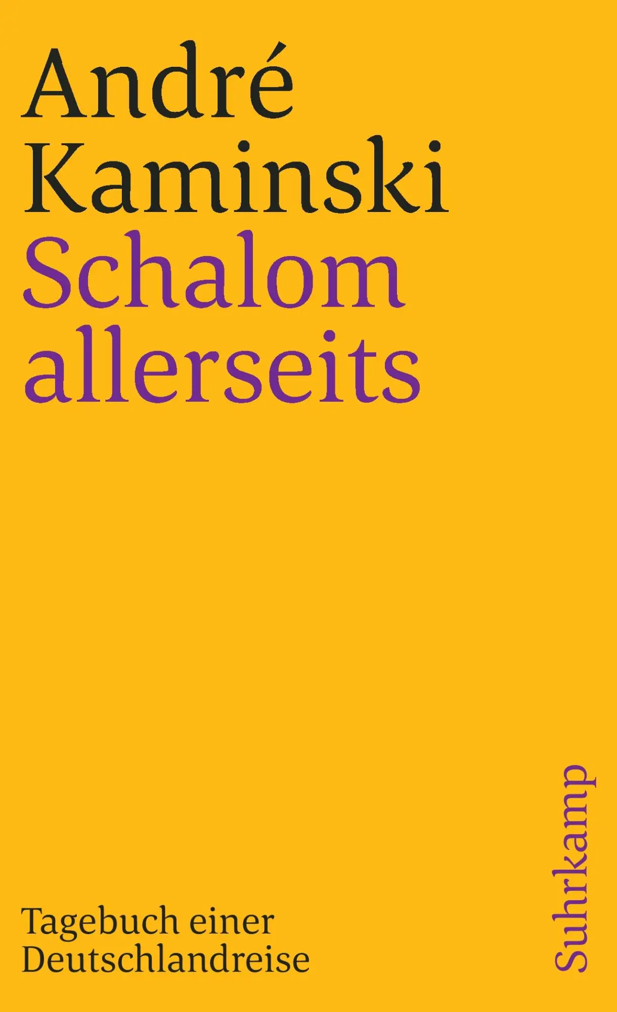 Cover: 9783518381373 | Schalom allerseits | Tagebuch einer Deutschlandreise | André Kaminski