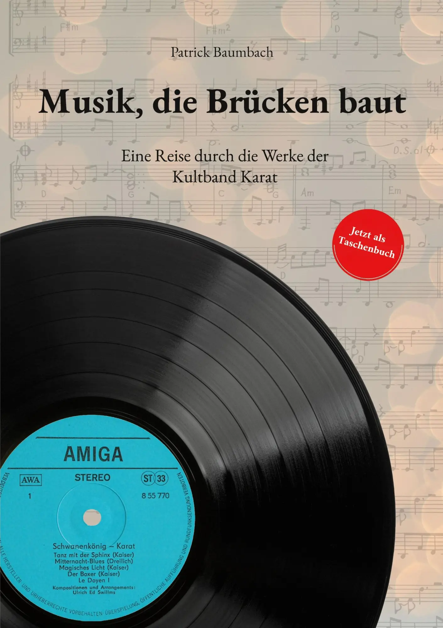 Cover: 9783696351373 | Musik, die Brücken baut | Patrick Baumbach | Taschenbuch | 500 S.