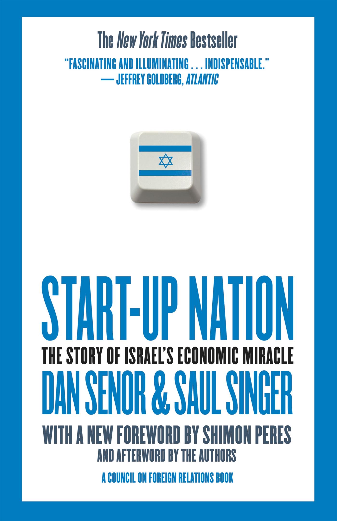 Start-Up Nation | The Story of Israel's Economic Miracle | Dan Senor (u. a.) | Taschenbuch | Kartoniert / Broschiert | Englisch | 2011 | Little, Brown & Company | EAN 9780446541473 - Senor, Dan