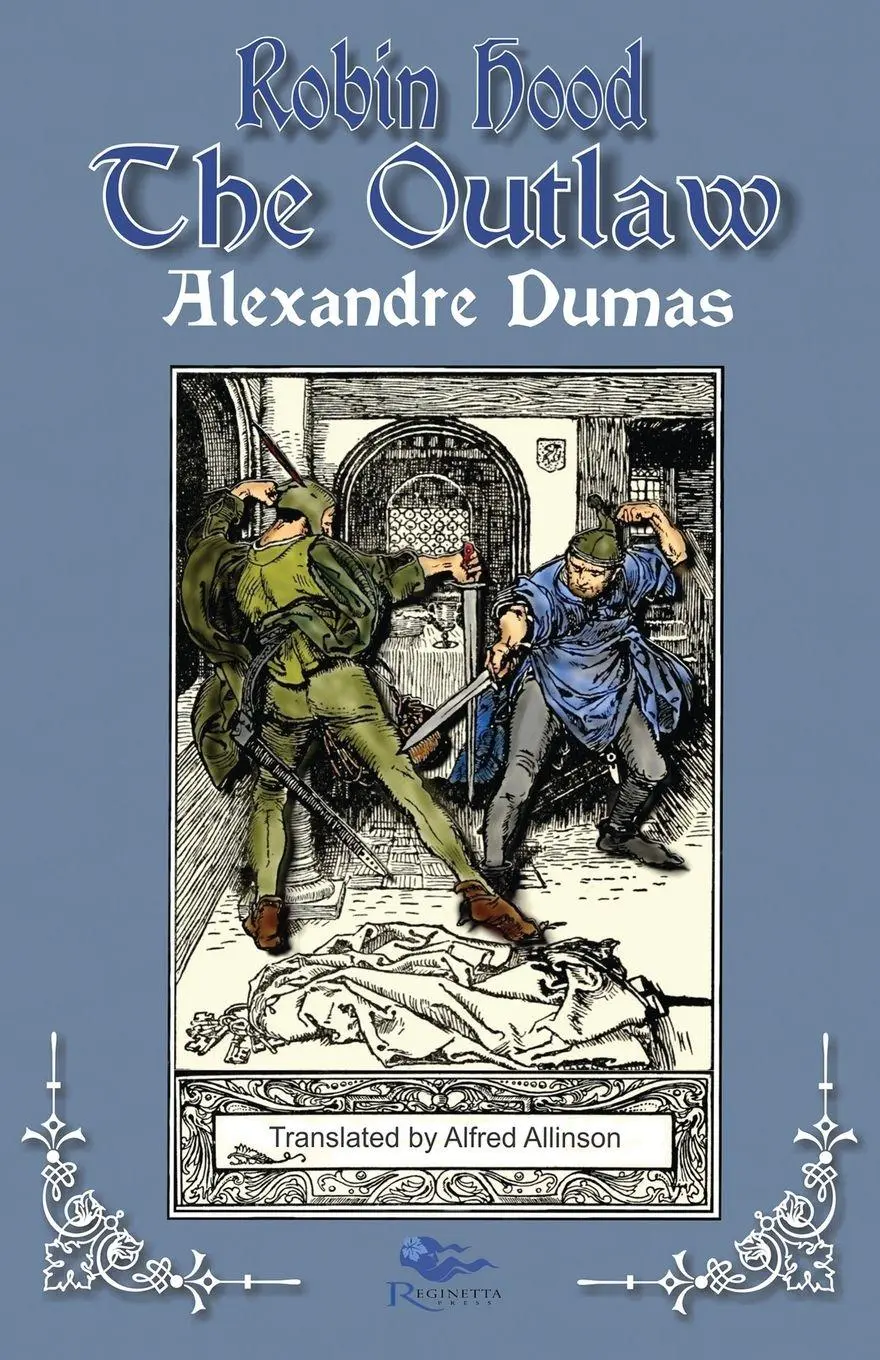 Cover: 9780982371473 | Robin Hood the Outlaw | Alexandre Dumas | Taschenbuch | Englisch