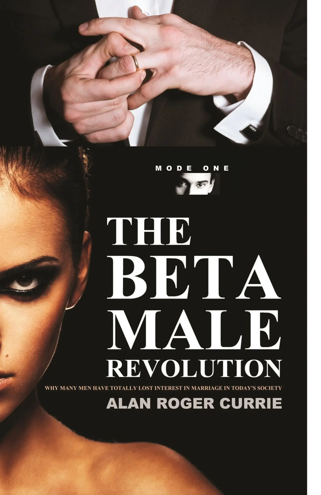 Cover: 9780985031473 | THE BETA MALE REVOLUTION | Alan Roger Currie | Taschenbuch | Englisch