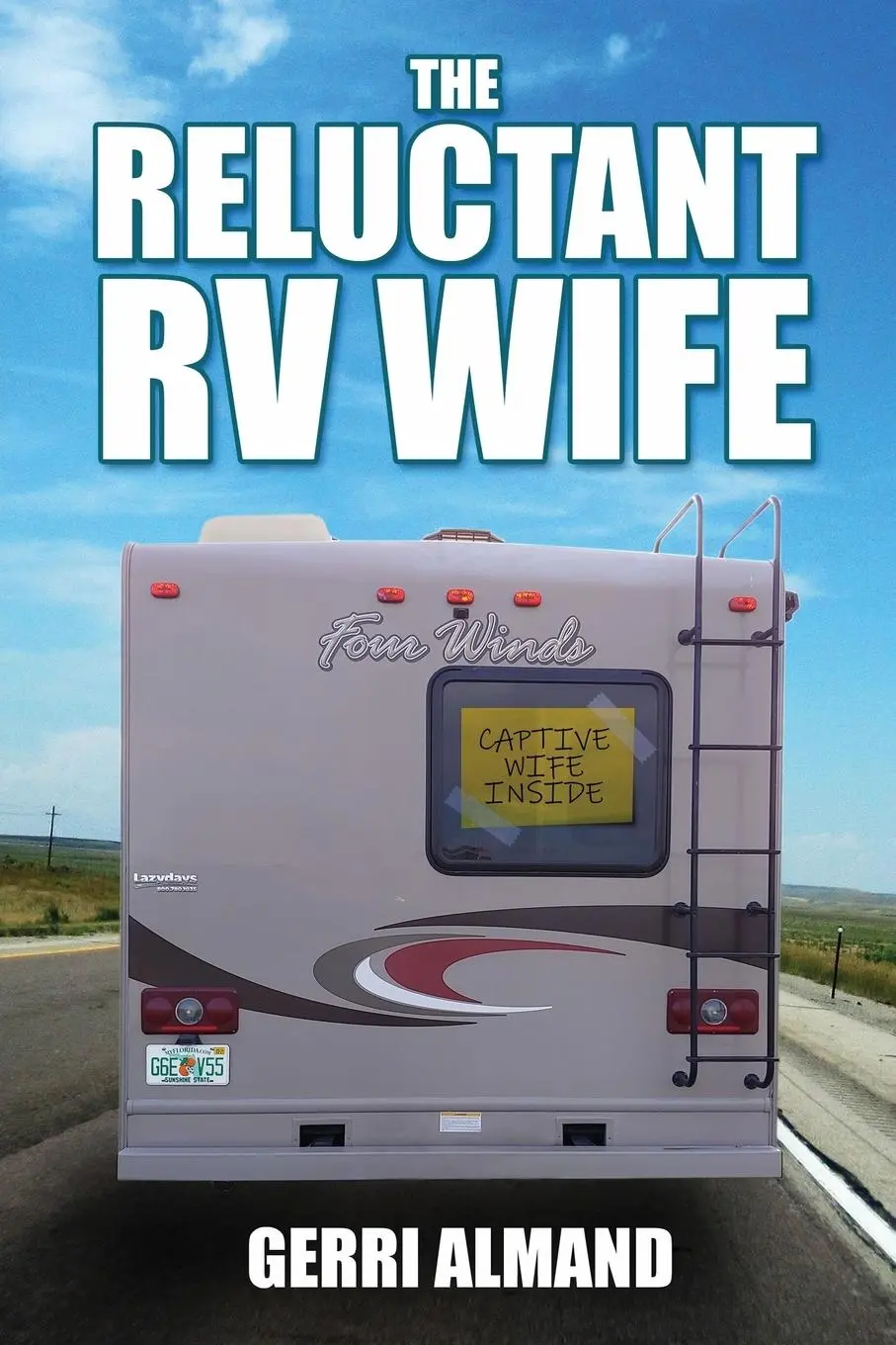 Cover: 9781620061473 | The Reluctant RV Wife | Gerri Almand | Taschenbuch | Englisch | 2019