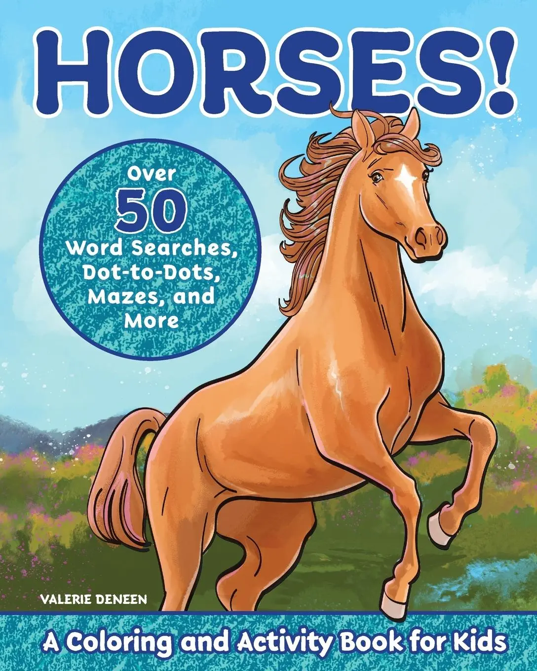 Cover: 9781646111473 | Horses! | Valerie Deneen | Taschenbuch | Kartoniert / Broschiert