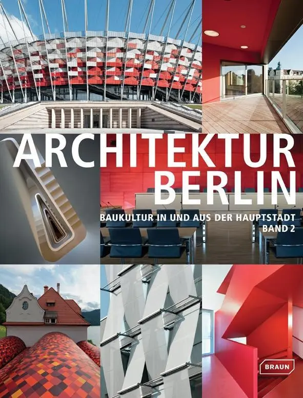 Cover: 9783037681473 | Architektur Berlin 2 | Baukultur in und aus der Hauptstadt | Berlin