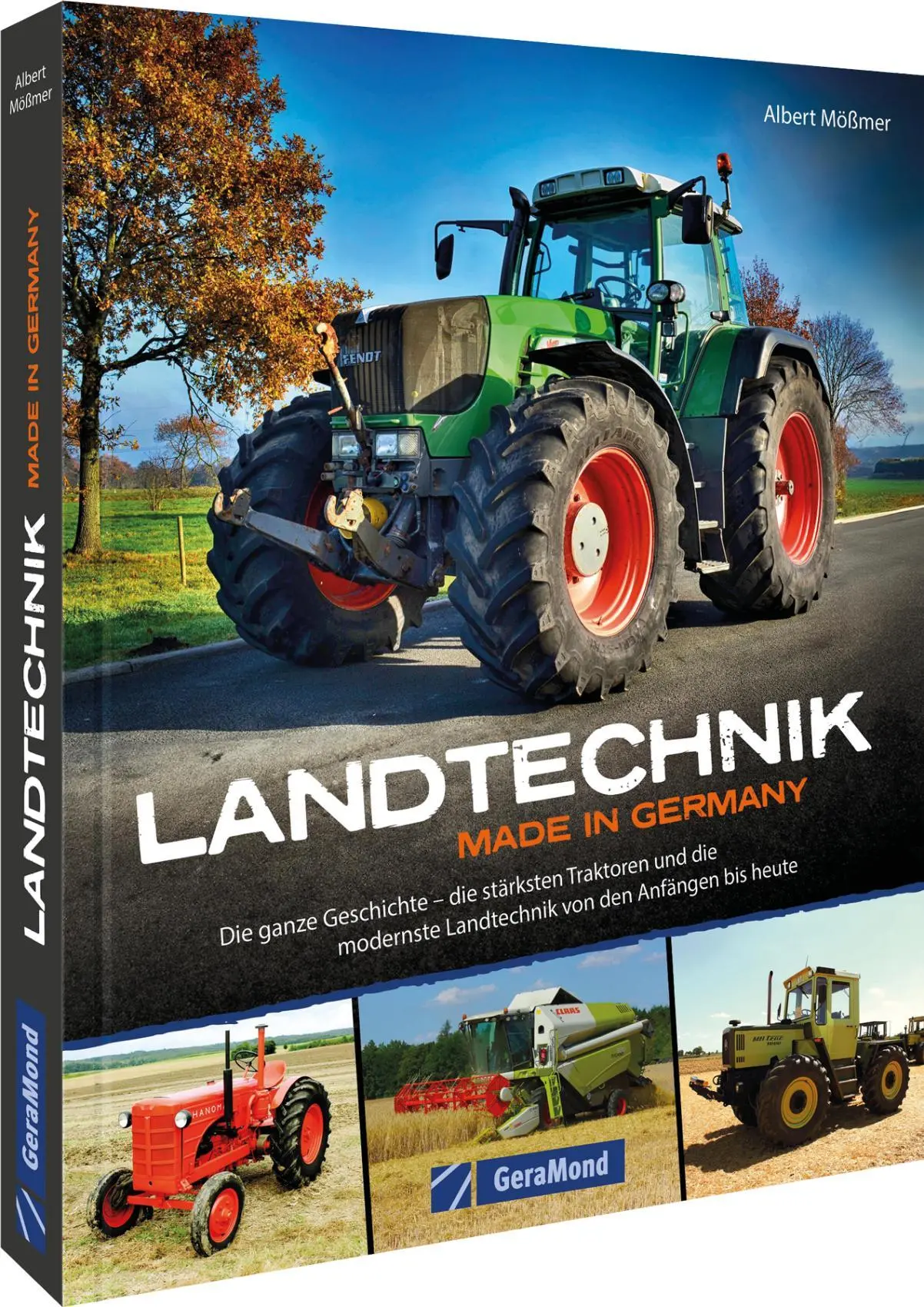 Cover: 9783987021473 | Landtechnik Made in Germany | Albert Mößmer | Buch | 168 S. | Deutsch