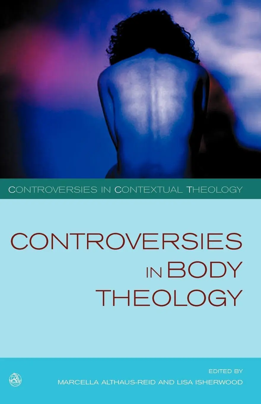 Cover: 9780334041573 | Controversies in Body Theology | Marcella Althaus-Reid (u. a.) | Buch