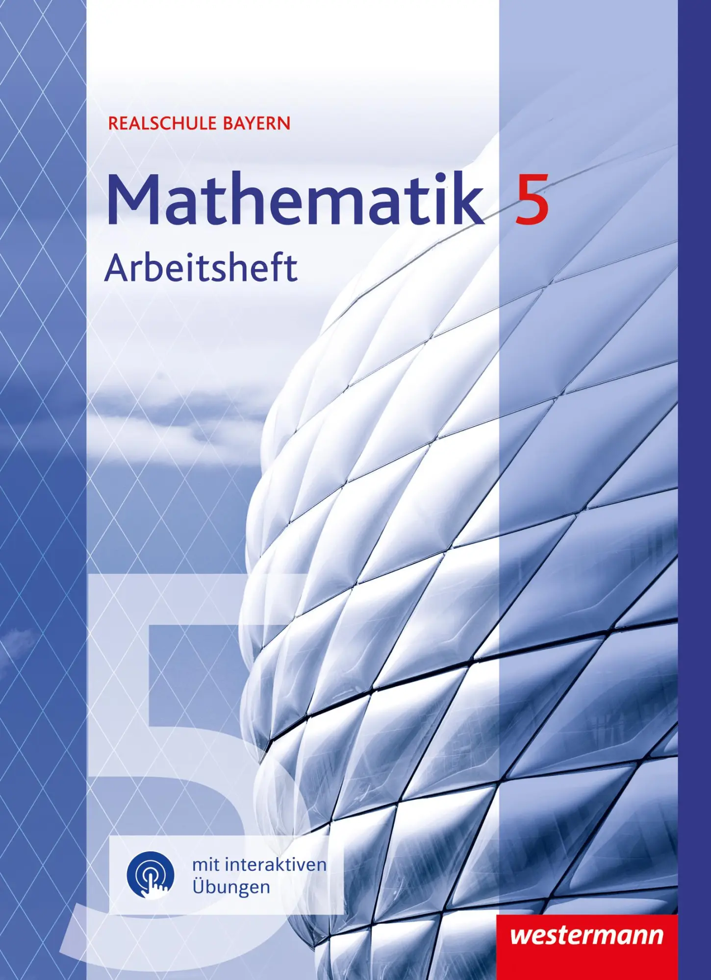 Cover: 9783141451573 | Mathematik 5. Arbeitsheft mit interaktiven Übungen. Für Realschulen...
