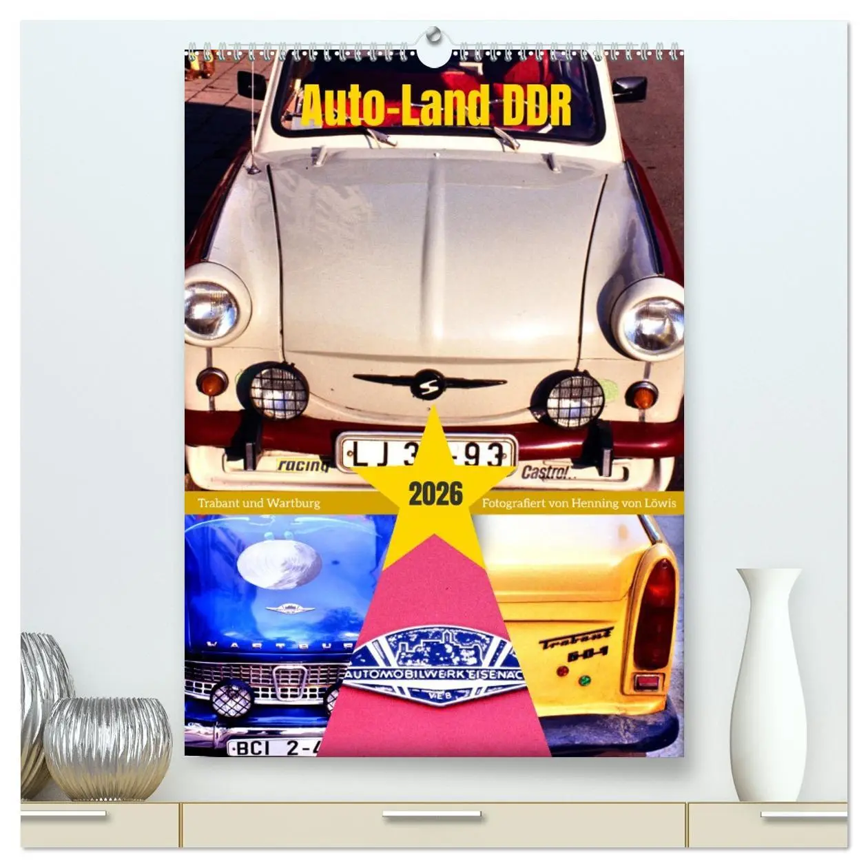 Cover: 9783457291573 | Auto-Land DDR - Trabant und Wartburg (hochwertiger Premium...