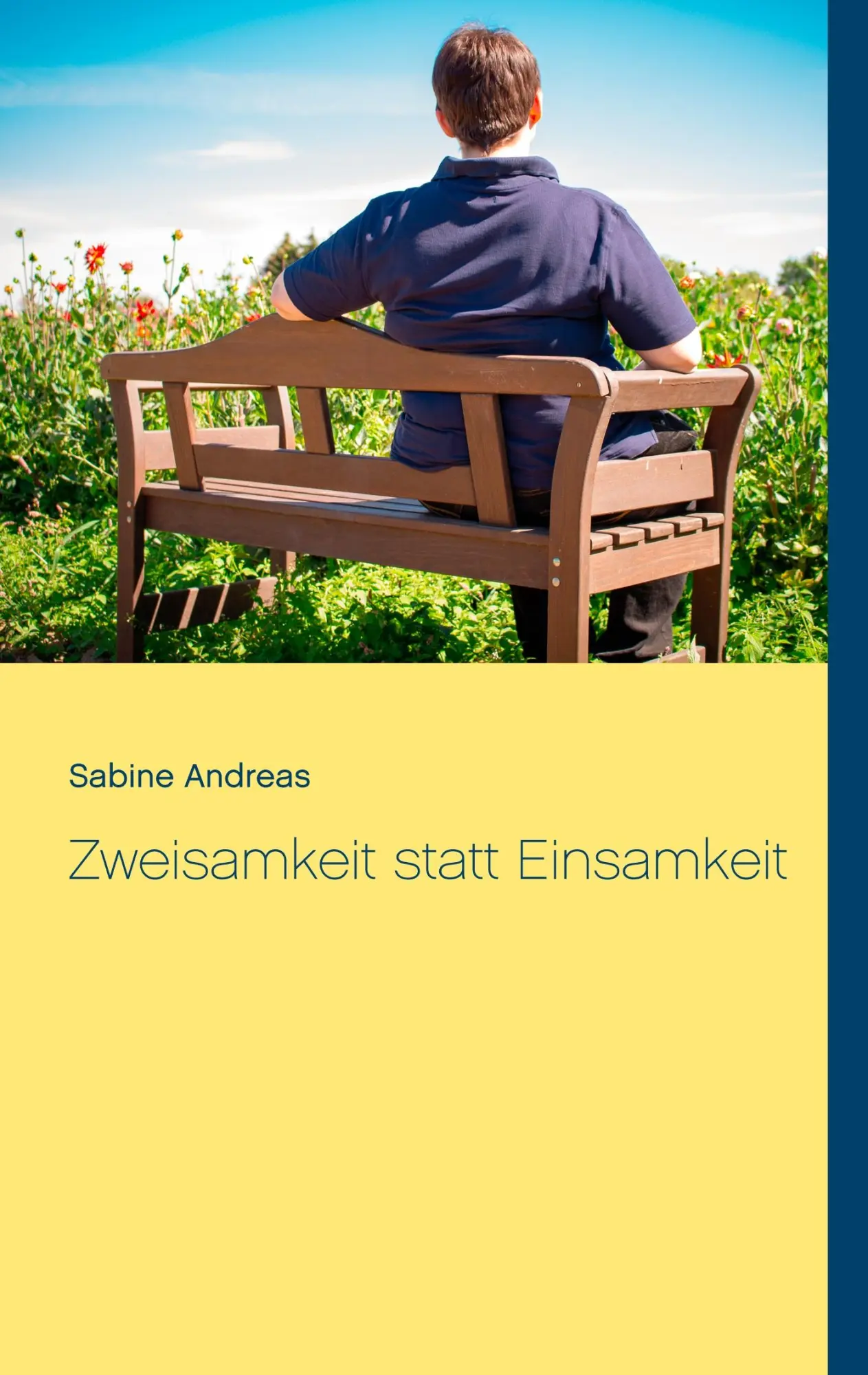 Cover: 9783748111573 | Zweisamkeit statt Einsamkeit | Sabine Andreas | Taschenbuch | 124 S.