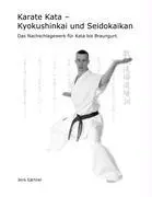 Cover: 9783833491573 | Karate Kata - Kyokushinkai und Seidokaikan | Jens Gärtner | Buch