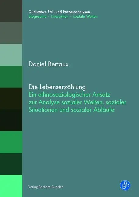 Cover: 9783847421573 | Die Lebenserzählung | Daniel Bertaux | Taschenbuch | 134 S. | Deutsch