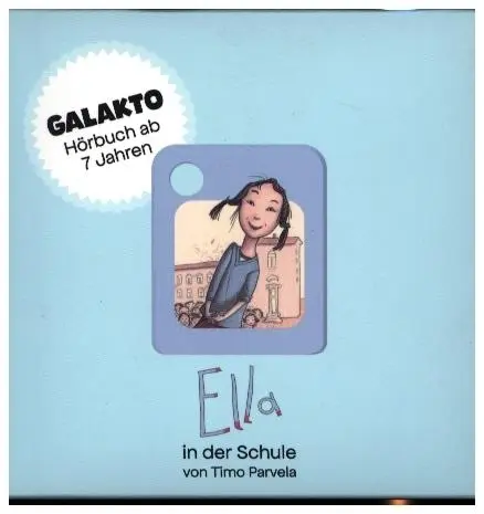 Cover: 4068546001673 | Ella in der Schule,1 Galakto Token | Timo Parvela | Deutsch | 2024