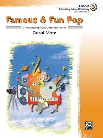 Cover: 9780739041673 | Famous &amp; Fun Pop 3 | Carol Matz | Taschenbuch | Songbuch (Klavier)