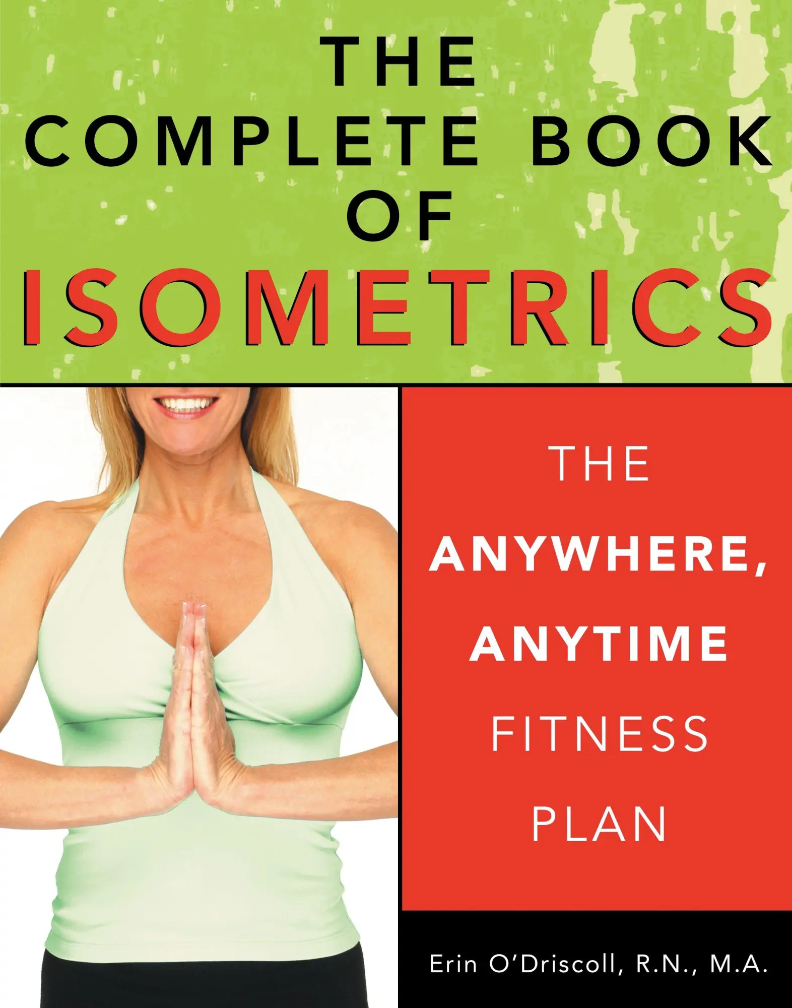 Cover: 9781578261673 | The Complete Book of Isometrics | The Anywhere, Anytime Fitness Plan